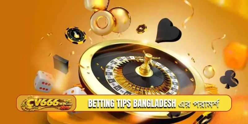 Betting tips Bangladesh